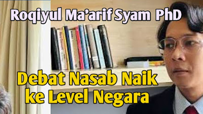 Polemik Nasab di Indonesia Sudah Masuk Ruang Negara dan Kesadaran Nasional