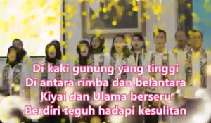 Ulasan Lirik Lagu Kiyai & Ulama Pahlawan Bangsa, Keteguhan Iman dan Perjuangan Menjaga Kebenaran